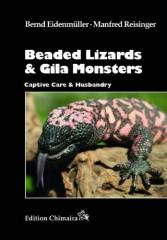 Beaded Lizard and Gila Monsters Captive Care & Husbandry