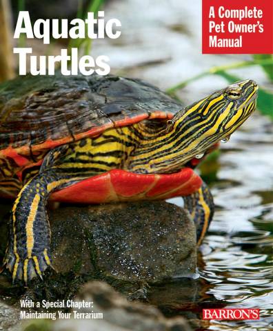 Aquatic Turtles Complete Pet Owners Manual
