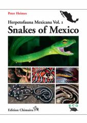 Herpetofauna Mexicana: Snakes