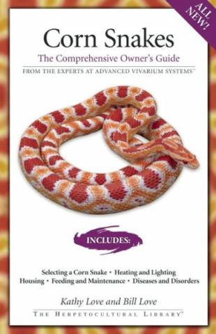 Cornsnakes-The Comprehensive Owners Guide