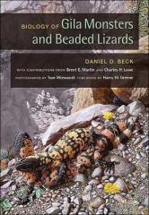 Biology of Gila Monsters & Beaded Lizards