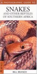 Snakes & Other Reptiles of Southern Africa